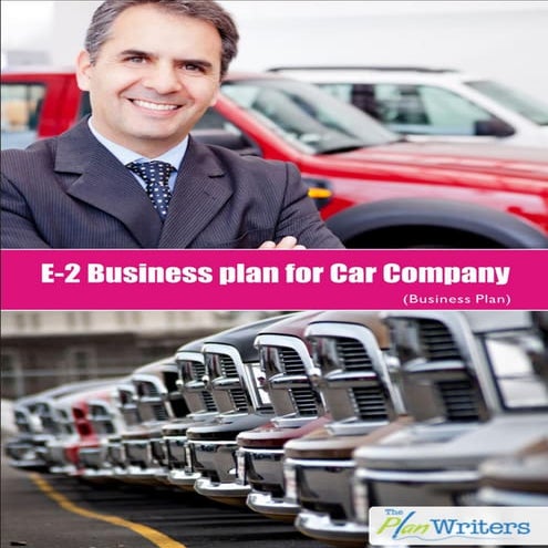 E 2 Business Plan for Car Company | PDF