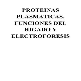 PROTEINAS PLASMATICAS, FUNCIONES DE...