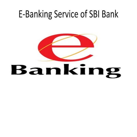 E banking service of sbi bank