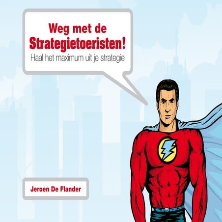 Free ebook (Dutch) Weg Met De Strategietoeristen