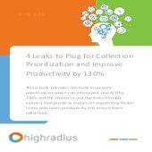 4 Leaks to Plug for Collection Prioritization and a 130% Increase in Producti...