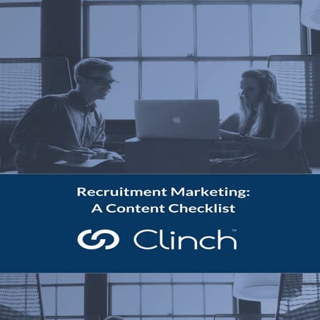 Recruitment Marketing: A Content Checklist
