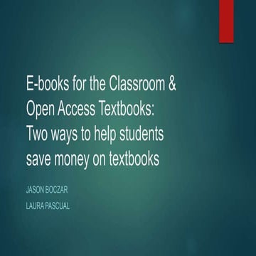 E-books for the Classroom & Open Access Textbooks: Two ways to help ...