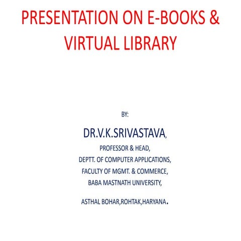E Books & Virtual library Dr. VK Shriwastav