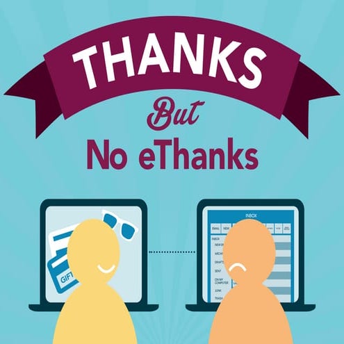 Thanks but no E-Thanks