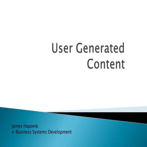 User Generated Content