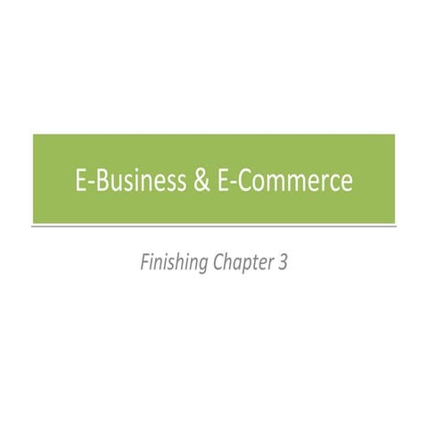 E Business & E Commerce + | PPT
