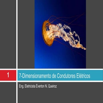 E cap 7- dimensionamento de condutores elétricos