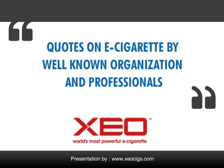 Popular Quotes on Ecigarette