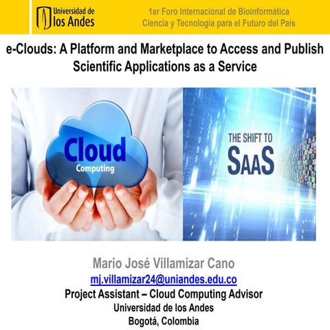 e-Clouds A Platform and Marketplace to Access and Publish Scientific Applications as a Service