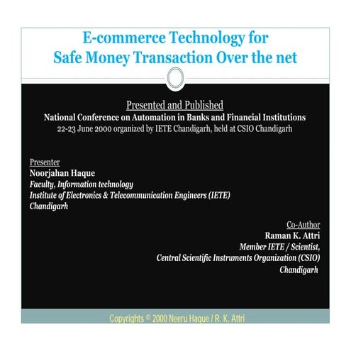 E-commerce Technology for Safe money transaction over the net