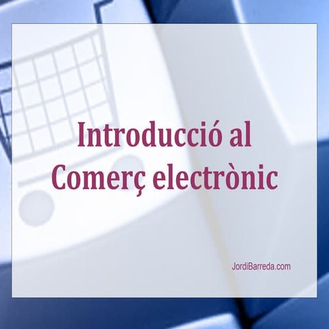 Introducció al Comerç electrònic