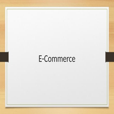 Introduction to Electronic Commerce.pptx