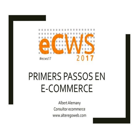E commerce - e cws 2017