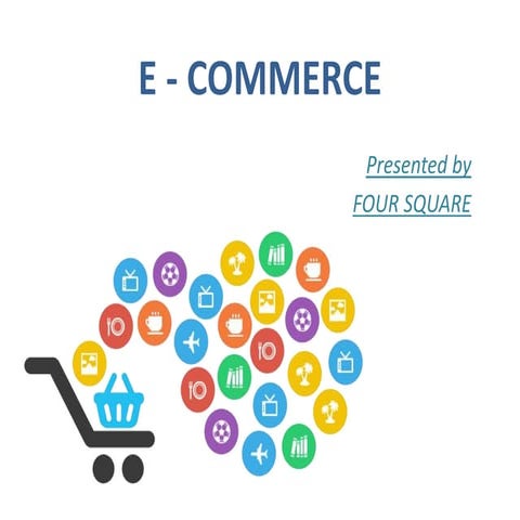E commerce   