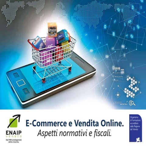 E commerce aspetti normativi e fiscali