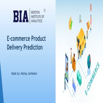 Enhancing E-Commerce Efficiency: Predicting Delivery Times with Machine Learning
