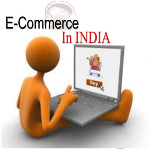 E commerce in INDIA