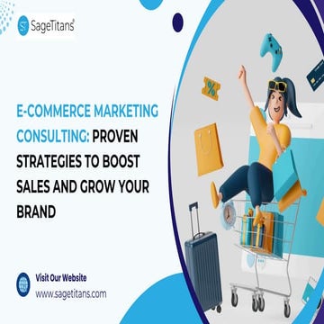 Ecommerce Marketing Consulting: Proven Strategies to Boost Sales and ...