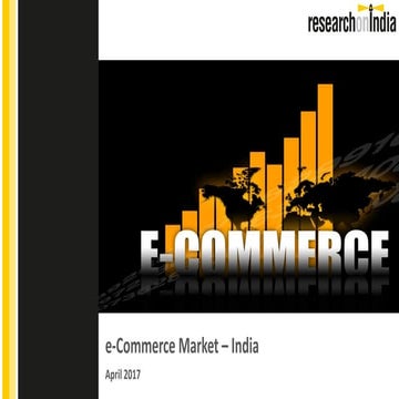 E commerce market in india 2017- Sample