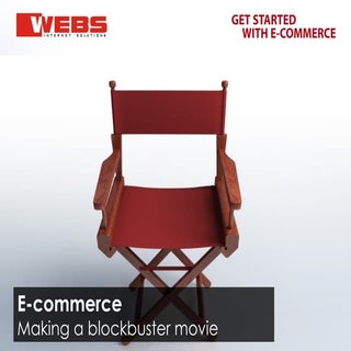Ecommerce: making a blockbuster movie