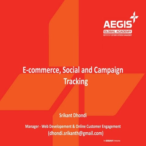 E commerce, social and campaign tracking - web analytics fundamentals