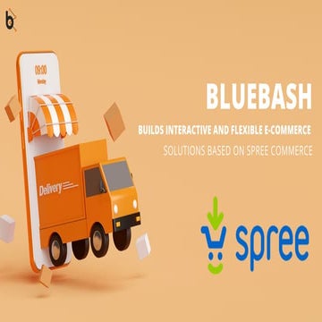 E-commerce solutions based on Spree Commerce - Bluebash.pdf