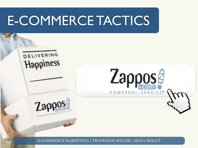 E commerce Tactics - A Zappos.com A...