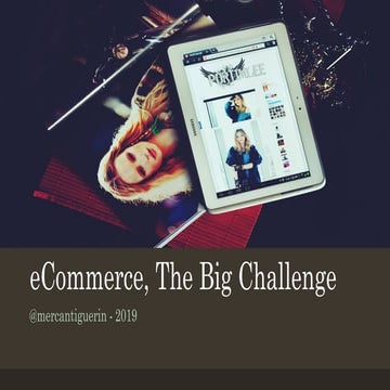 E commerce, the big challenge