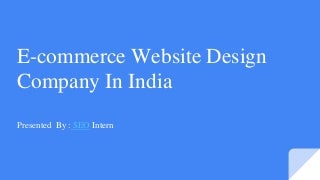 e-commercewebsitedesigncompanyinindia-170627111431-thumbnail-3.jpg