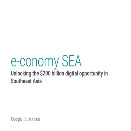 e-conomy SEA by Google and Temasek