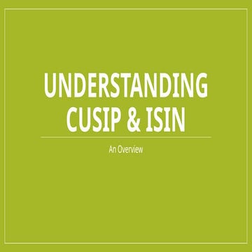 A Detailed Guide to Global Securities Identification, Standardization ...