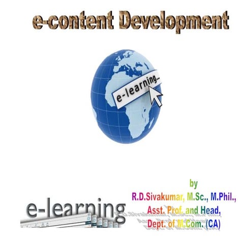 E-Content Development - R.D.Sivakumar 
