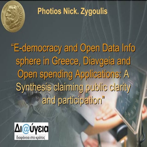 E democracy and open data info sphere in greece.pps (2)