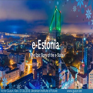 E estonia: the epic story of the e-state