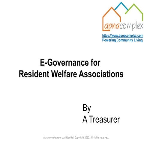 E-Governance in Resident Welfare Associations / Housing Societies