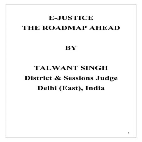 E-Justice: The Road Map