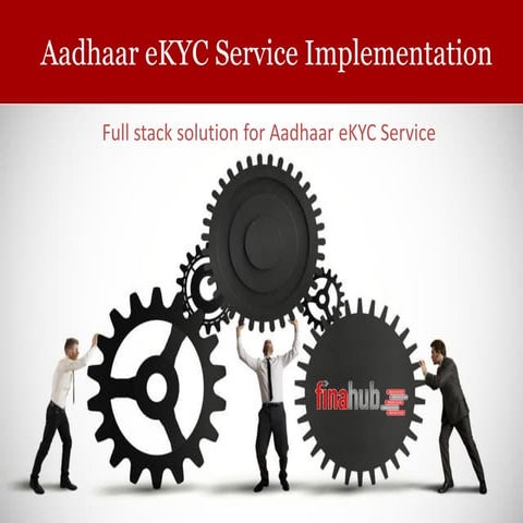 Full Stack Aadhaar eKYC Solution 
