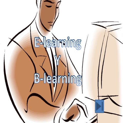Importancia del b learning en la ebr | PPTX
