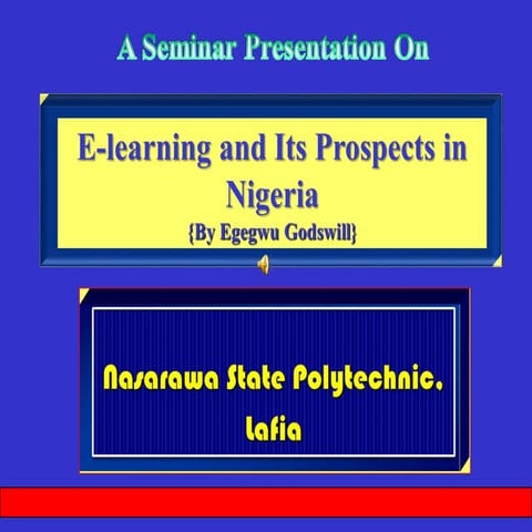 E-learning and its prospects in Nigeria Institutions