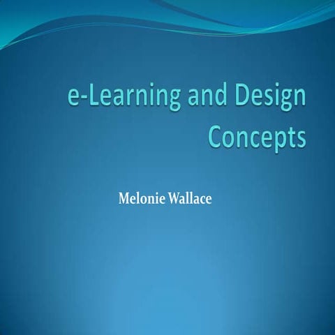 E learning and design conceptspresentation
