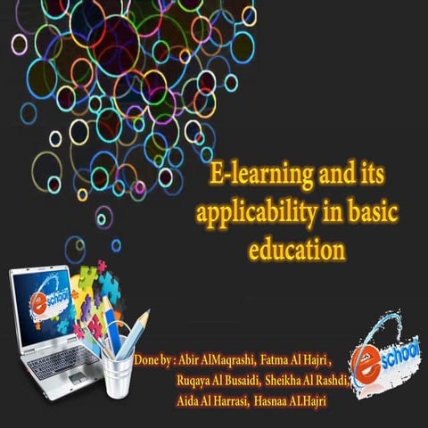 E learning and-its_applicability_in_basic_education.pptx