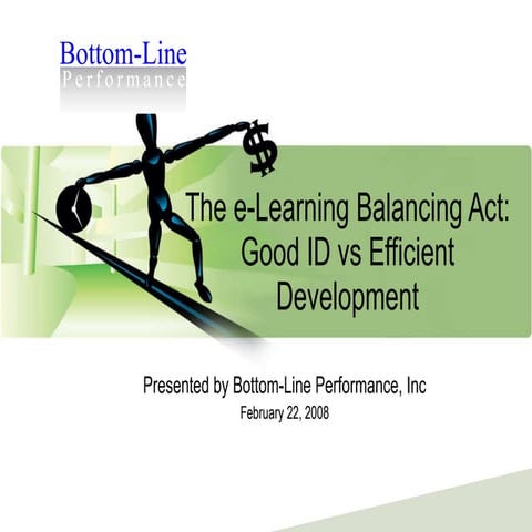E-Learning Balancing Act: Good vs Efficient development-web_version092010
