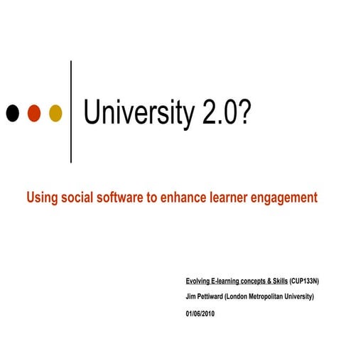 University 2.0? Using social software to enhance learner engagement