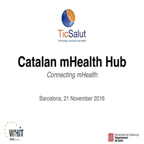 Catalan mHealth hub: connecting mHealth