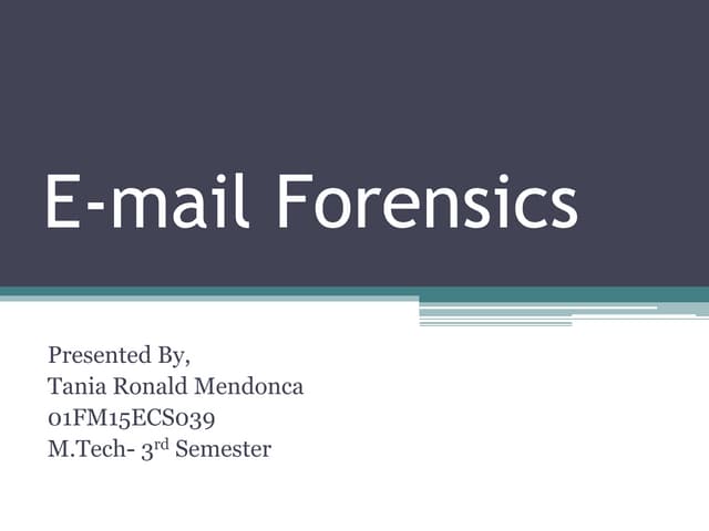 E mail forensics