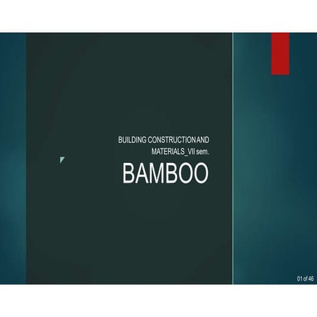 Bamboo introduction and overview in construction