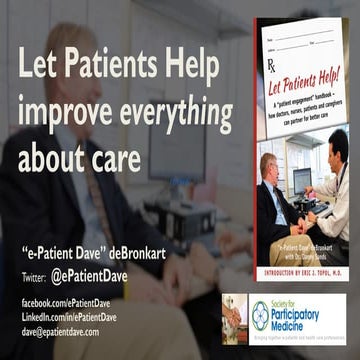 Let Patients Help Improve Everything - including the science