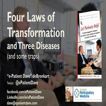 Four Laws of Transformation (and three diseases)