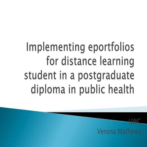 E portfolios for distance learning in a postgraduate programme